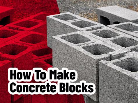 Why Choose How to Make Cement Blocks for Your Project?